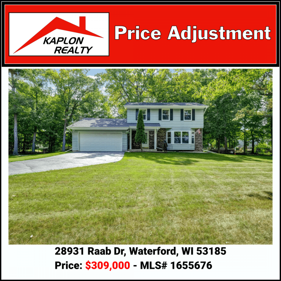 Price Adjustment – $6,000 – 28931 Raab Dr, Waterford, WI – MLS# 1655676